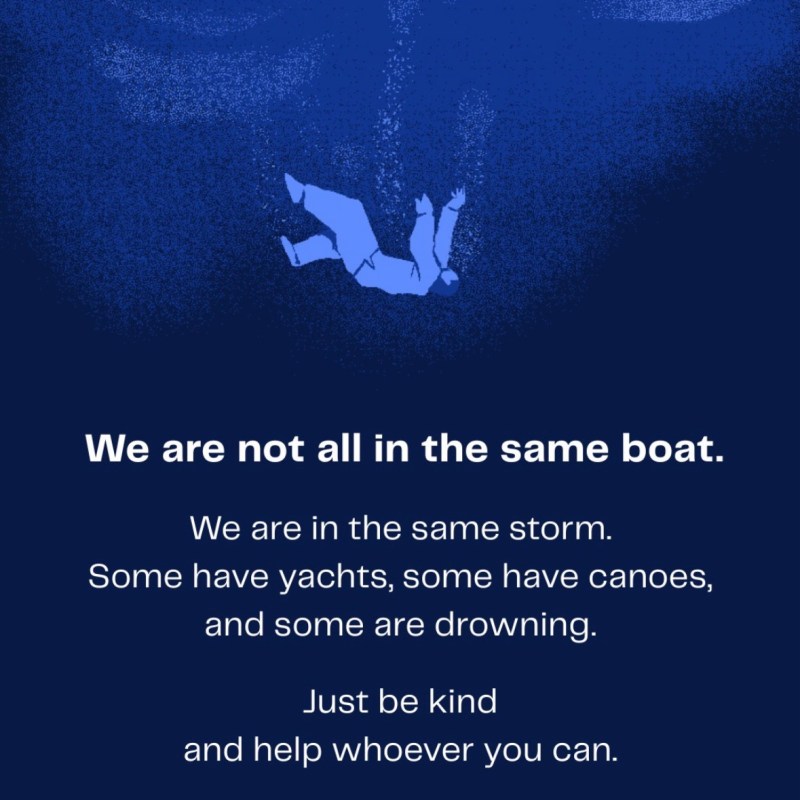 Same Storm, Different&nbsp;Boats