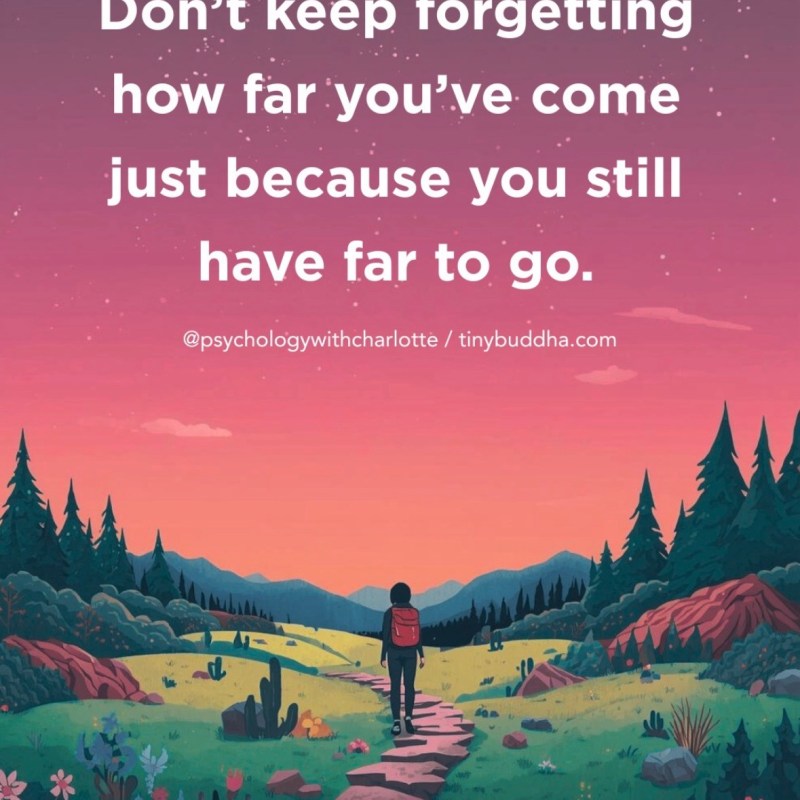 The Distance You’ve Already&nbsp;Walked