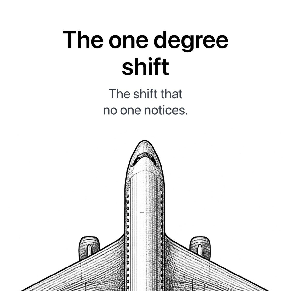 The One Degree&nbsp;Shift