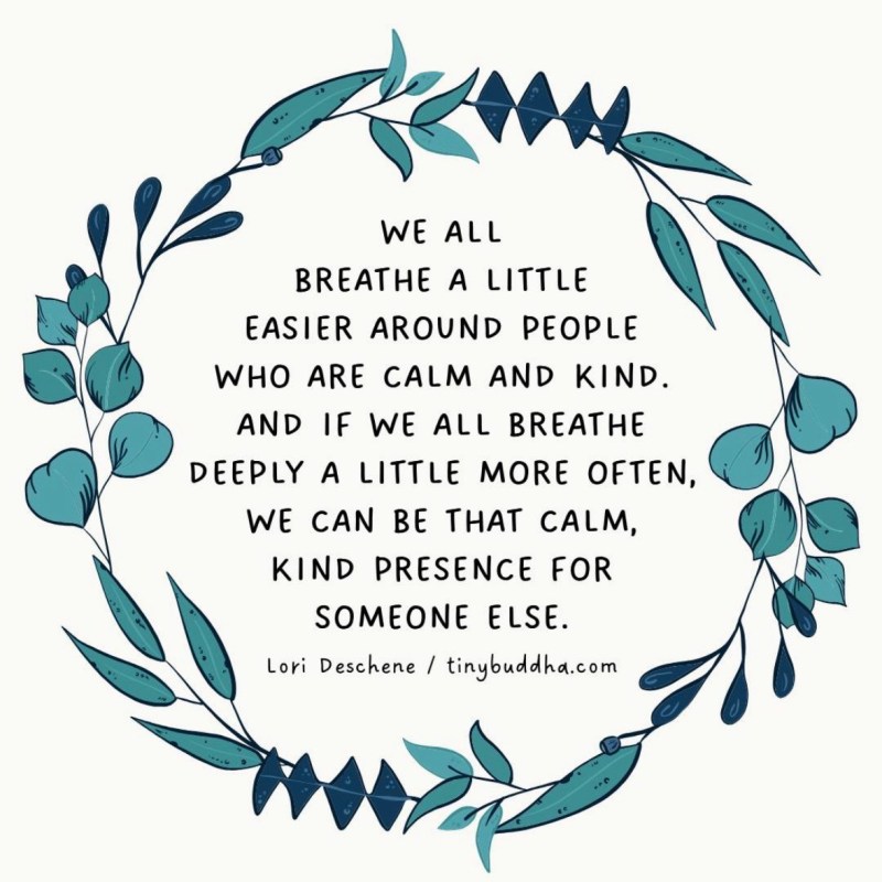 Be the Calm People Can Breathe&nbsp;Around