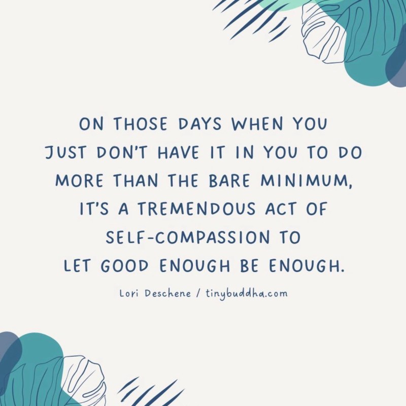 The Quiet Strength of Good&nbsp;Enough